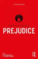 Psicología de los prejuicios - The Psychology of Prejudice