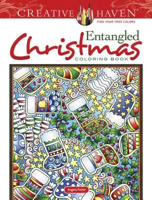 Creative Haven Entangled Christmas Libro para colorear - Creative Haven Entangled Christmas Coloring Book