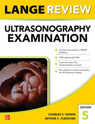 Lange Review Examen de Ultrasonografía: Quinta Edición - Lange Review Ultrasonography Examination: Fifth Edition