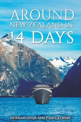 La vuelta a Nueva Zelanda en 14 días - Around New Zealand In 14 Days
