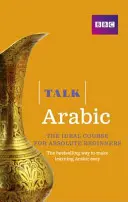 Talk Arabic(Libro/CD Pack) - El curso de árabe ideal para principiantes absolutos - Talk Arabic(Book/CD Pack) - The ideal Arabic course for absolute beginners