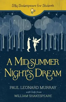 Sueño de una noche de verano - A Midsummer Night's Dream