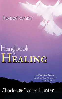 Manual para la curación - Handbook for Healing