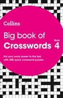 Big Book of Crosswords 4: 300 crucigramas rápidos - Big Book of Crosswords 4 - 300 Quick Crossword Puzzles