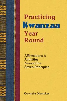 Practicando Kwanzaa - Practicing Kwanzaa