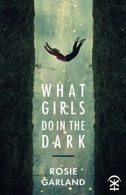 Lo que hacen las chicas en la oscuridad - What Girls Do in the Dark