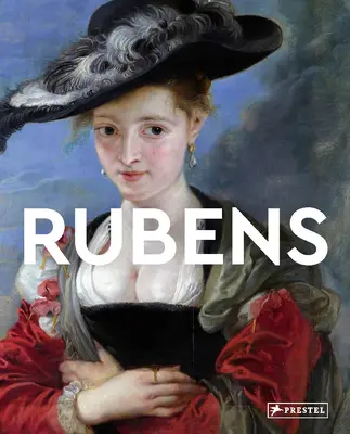 Rubens: Maestros del arte - Rubens: Masters of Art