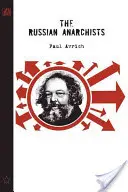 Los anarquistas rusos - The Russian Anarchists