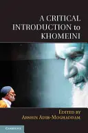 Introducción crítica a Jomeini - A Critical Introduction to Khomeini