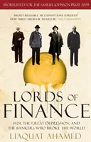 Señores de las finanzas - 1929, la Gran Depresión y los banqueros que quebraron el mundo - Lords of Finance - 1929, The Great Depression, and the Bankers who Broke the World