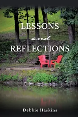 Lecciones y reflexiones - Lessons and Reflections