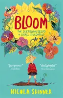 Bloom - Las sorprendentes semillas de Sorrel Fallowfield - Bloom - The Surprising Seeds of Sorrel Fallowfield