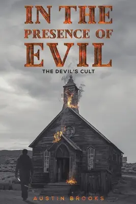 En presencia del mal - In the Presence of Evil