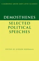 Demóstenes: Selección de discursos políticos - Demosthenes: Selected Political Speeches