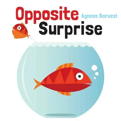 Sorpresa opuesta - Opposite Surprise