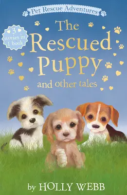 El cachorro rescatado y otros cuentos - The Rescued Puppy and Other Tales