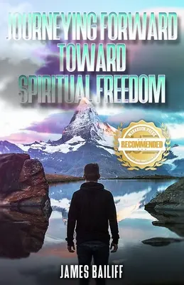 Hacia la libertad espiritual - Journeying Forward Toward Spiritual Freedom