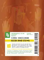 Semillas y tallos - Seeds and Stems