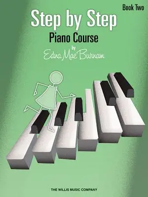 Curso de Piano Paso a Paso, Libro 2 - Step by Step Piano Course, Book 2