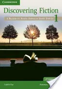 Discovering Fiction Level 1 Student's Book: Un lector de cuentos norteamericanos - Discovering Fiction Level 1 Student's Book: A Reader of North American Short Stories