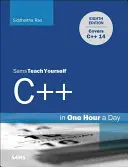 C++ en una hora al día, Sams Teach Yourself - C++ in One Hour a Day, Sams Teach Yourself