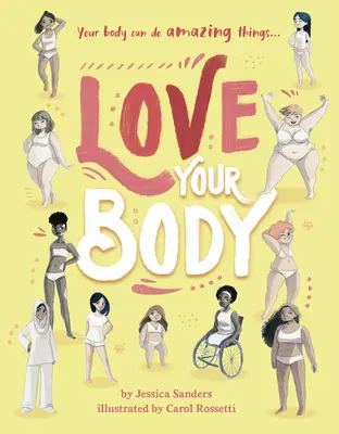 Ama tu cuerpo: Tu cuerpo puede hacer cosas increíbles... - Love Your Body: Your Body Can Do Amazing Things...