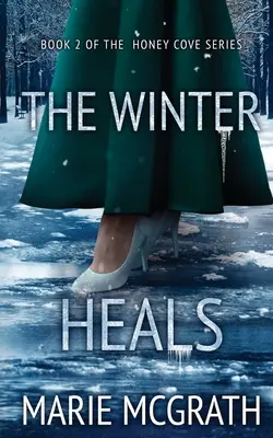 El invierno cura - The Winter Heals