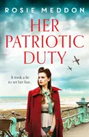 Su deber patriótico - Una emocionante novela histórica de la Segunda Guerra Mundial - Her Patriotic Duty - An emotional and gripping WW2 historical novel