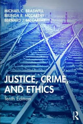 Justicia, crimen y ética - Justice, Crime, and Ethics