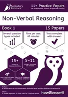 11+ Pruebas de Práctica para Colegios Independientes y Entrenamiento de Aptitudes Razonamiento No Verbal Libro 1 - 11+ Practice Papers For Independent Schools & Aptitude Training Non-Verbal Reasoning Book 1