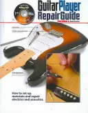 Guía de reparación para guitarristas - 3 - The Guitar Player Repair Guide - 3rd