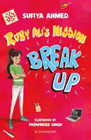 La ruptura de la misión de Ruby Ali: A Bloomsbury Reader - Ruby Ali's Mission Break Up: A Bloomsbury Reader