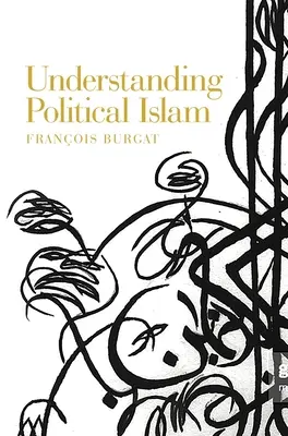 Comprender el islam político - Understanding Political Islam