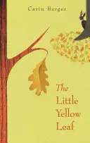 La hojita amarilla - The Little Yellow Leaf