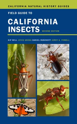 Guía de campo de los insectos de California, 111: Segunda edición - Field Guide to California Insects, 111: Second Edition