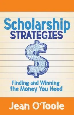 Estrategias para conseguir becas: Cómo encontrar y ganar el dinero que necesitas - Scholarship Strategies: Finding and Winning the Money You Need