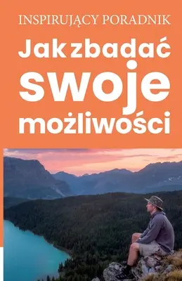 Cómo explorar tus opciones - Jak zbadac swoje możliwości