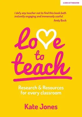 Love to Teach: Investigación y recursos para cada aula - Love to Teach: Research And Resources For Every Classroom