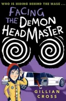 Enfrentarse al Demonio Director - Facing the Demon Headmaster