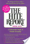 El Informe Hite: Un estudio nacional sobre la sexualidad femenina - The Hite Report: A Nationwide Study of Female Sexuality