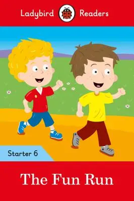 La carrera de la diversión - Ladybird Readers Starter Level 6 - The Fun Run - Ladybird Readers Starter Level 6