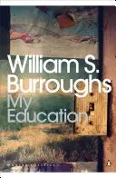 Mi educación - Un libro de sueños - My Education - A Book of Dreams