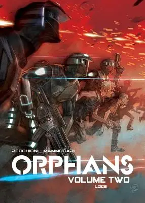 Huérfanos Vol. 2: Mentiras - Orphans Vol. 2: Lies