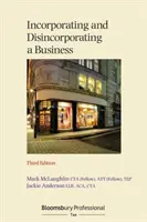 Constitución y desincorporación de una empresa - Incorporating and Disincorporating a Business