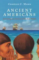 1491 - Las Américas antes de Colón - 1491 - The Americas Before Columbus