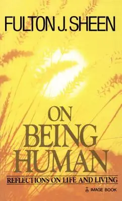 Sobre el ser humano - On Being Human