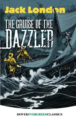 El Crucero del Deslumbrador - The Cruise of the Dazzler