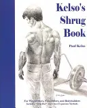 El libro de Kelso - Kelso's Shrug Book