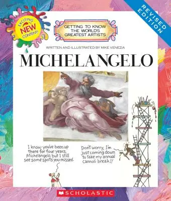 Miguel Ángel (Edición revisada) (Los mejores artistas del mundo) - Michelangelo (Revised Edition) (Getting to Know the World's Greatest Artists)