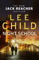 Escuela nocturna - (Jack Reacher 21) - Night School - (Jack Reacher 21)